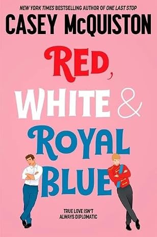 Red White and Royal Blue (Ciltli)