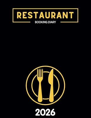 Restaurant Booking Diary 2026: 365 Day Hostess Table and Dinner Daily Reservation Log. Paperback – April 10, 2025