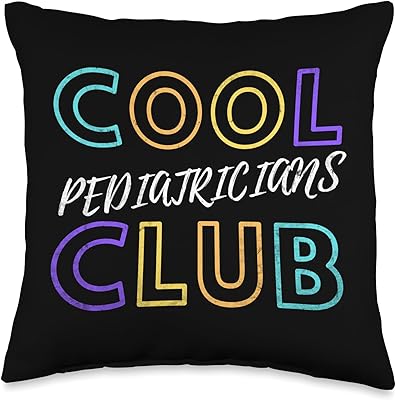 Cool Pediatricians Club Medical Doctor Childcare Pediatric Throw Pillow