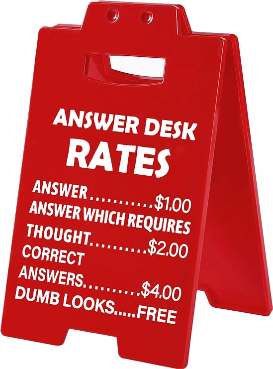 Funny Office Gag Gifts for Coworker Answer Desk Rates Desk Sign for Women Men Coworker Boss