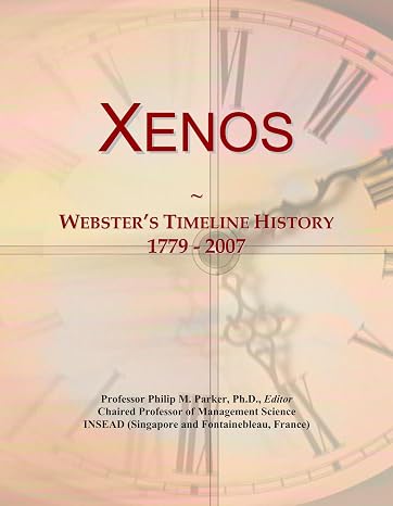 Xenos: Webster's Timeline History, 1779 - 2007