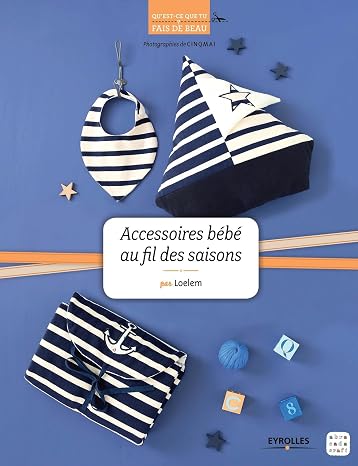 Accessoires bebe au fil des saisons