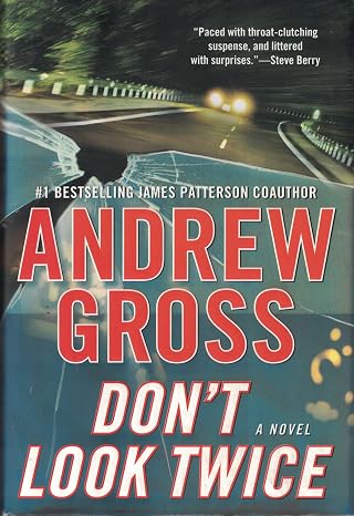 Don't Look Twice: A Novel