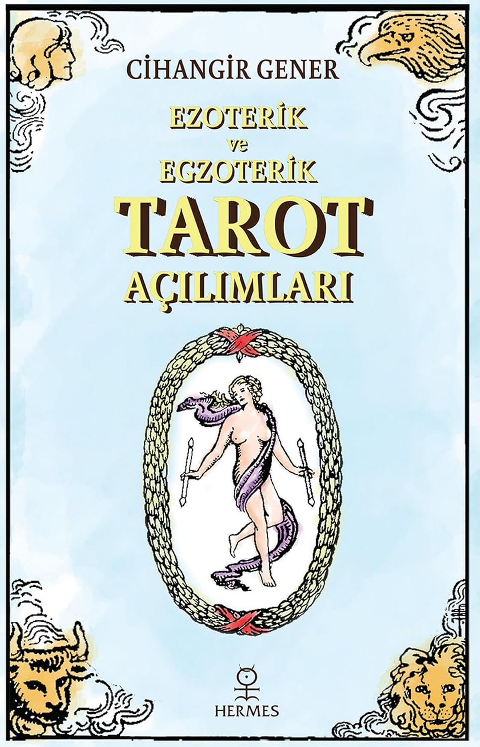 Ezoterik ve Egzoterik Tarot Açılımları Kağıt Kapak – 1 Ocak 2023