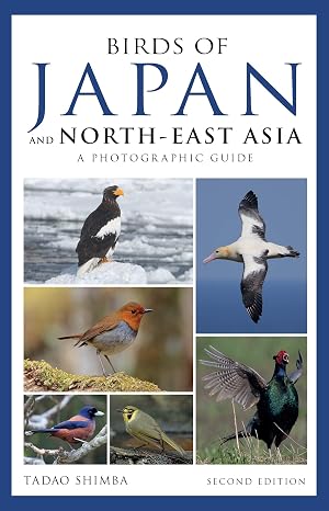 Photographic Guide to the Birds of Japan and North-east Asia (Helm Photographic Guides)
