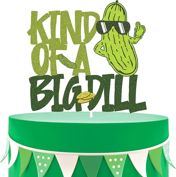 Kind Of A Big Dill Cake Topper - Cartoon Cucumber Birthday Cake Topper - Funny Fruit Cucumber Bday Party Decorations - Pickle Food Lover Birthday Cake Decor