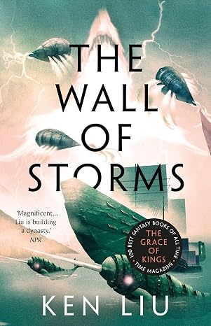 The Wall of Storms (The Dandelion Dynasty)