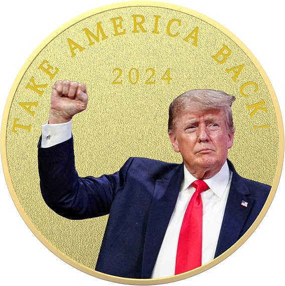 Donald Trump Challenge Coin 2024 Presidential Campaign Commemorative Collection Patriots Gifts President Gold Plated Coins - Take America Back - Statue of Liberty Torch - in God We Trust
